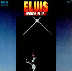 Elvis Presley : Moody Blue